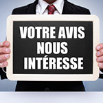 Votre avis nous intéresse !